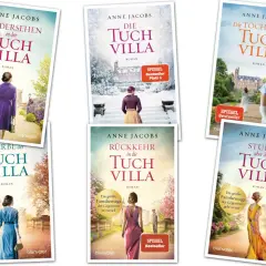 Die Tuchvilla-Saga von Anne Jacobs: Sechs Buchcover, die die Familiengeschichte der Tuchvilla erzählen.