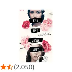 Buchcover "Kein Ort dieser Welt" von Marie Dölfing mit einem Porträt einer Frau, umgeben von Pfingstrosen.