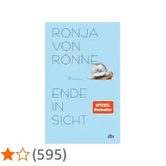 Das Buch "Ende in Sicht" von Ronja von Rönne, ein Roman mit einer Discokugel-Schnecke auf dem Cover.