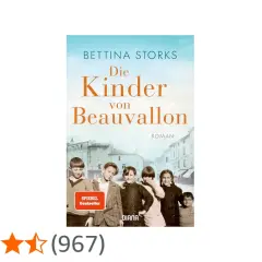 Bettina Storks' Roman "Die Kinder von Beauvallon" zeigt eine Gruppe Kinder vor einer Stadtkulisse.