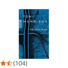 Toni Morrisons Roman "Sehr blaue Augen" mit einem abstrakten, blauen Cover.