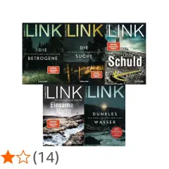 Charlotte Link: "Die Betrogene", "Die Suche", "Ohne Schuld", "Einsame Nacht", "Dunkles Wasser" – spannende Kate Linville Thriller.