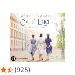 Drei Frauen in Kleidern gehen auf eine Stadtansicht zu. Der Titel "Café Engel: Goldene Jahre" ist prominent platziert.