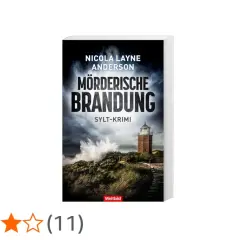Buchcover "Mörderische Brandung" von Nicola Layne Anderson, ein düsterer Sylt-Krimi mit Leuchtturm und tosender See.