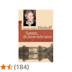 Buchcover "Namen, die keiner mehr nennt" von Marion Gräfin Dönhoff. Ein Porträt der Autorin und eine Ansicht eines Herrenhauses spiegeln sich im Wasser.