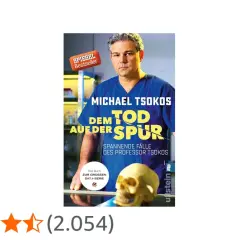 Buchcover "Dem Tod auf der Spur" von Michael Tsokos. Ein Mann in Arztkittel blickt ernst, daneben ein Totenkopf.