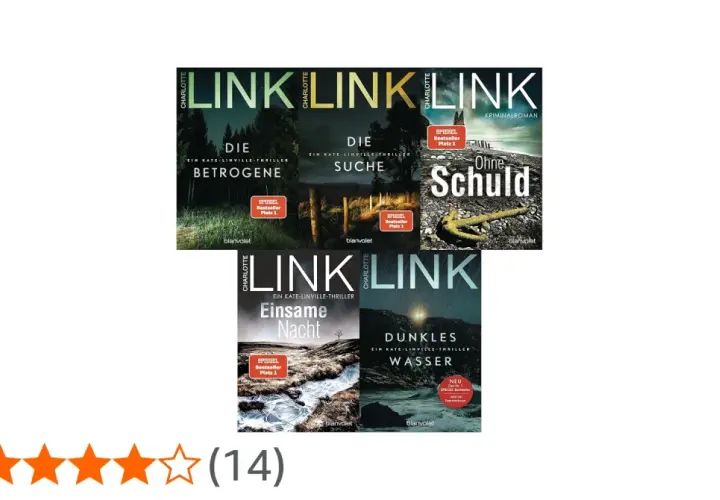 Charlotte Link: "Die Betrogene", "Die Suche", "Ohne Schuld", "Einsame Nacht", "Dunkles Wasser" – spannende Kate Linville Thriller.