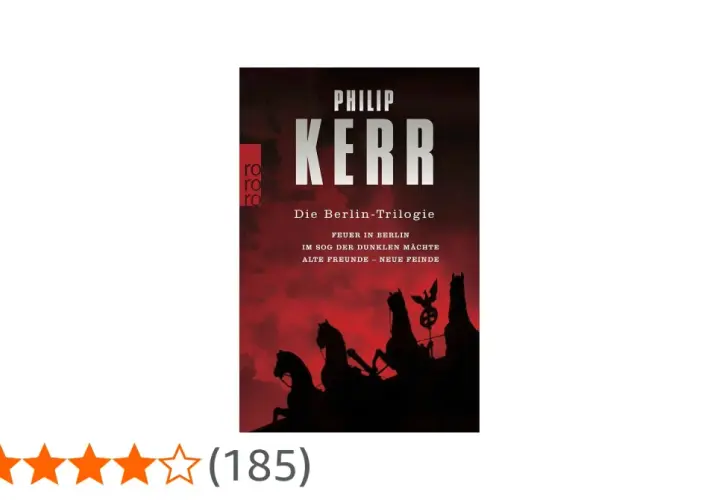 Buchcover von Philip Kerrs "Die Berlin-Trilogie" mit dem Untertitel "Alte Freunde – Neue Feinde". Die Silhouette der Quadriga vor rotem Himmel.
