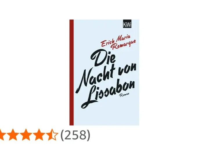 Das Buchcover "Die Nacht von Lissabon" von Erich Maria Remarque. Ein Roman über Flucht und Hoffnung.