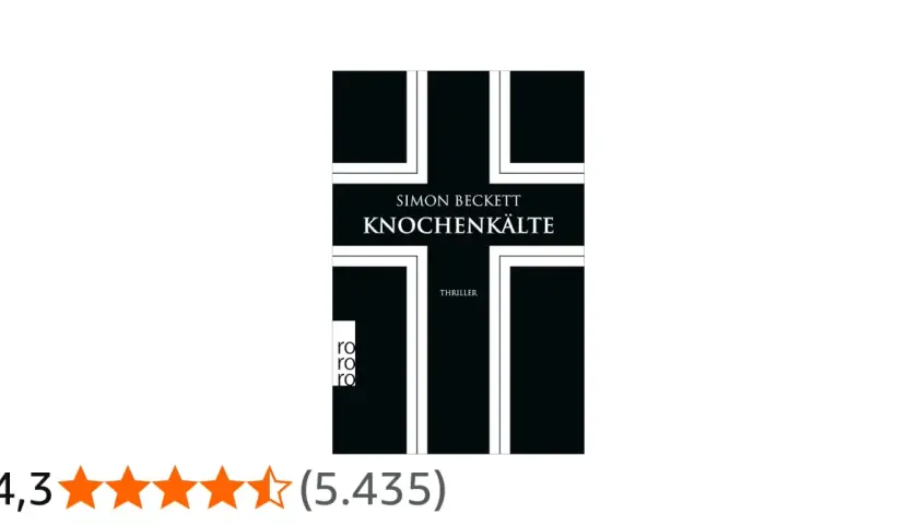 Simon Beckett: Knochenkälte, Thriller. David Hunter 7.