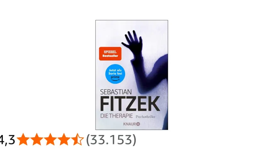 Buchcover "Die Therapie" von Sebastian Fitzek, ein Spiegel-Bestseller und jetzt als Serie bei Prime. Ein Schatten einer Hand drückt gegen eine milchige Scheibe.