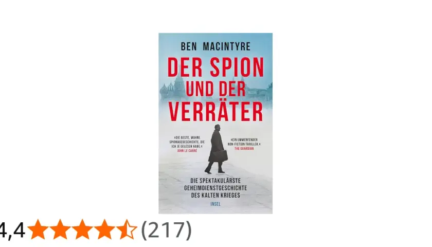 Der Spion und der Verräter" von Ben Macintyre – ein packendes spionage thriller buch über die spektakulärste Geheimdienstgeschichte des Kalten Krieges.