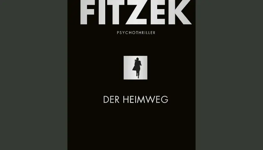 Sebastian Fitzeks Psychothriller "Der Heimweg" mit einer Silhouette einer rennenden Person.