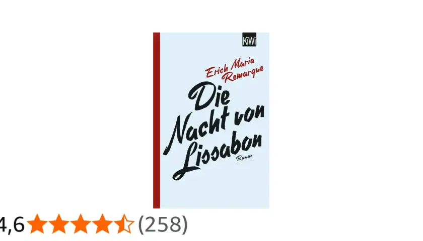 Das Buchcover "Die Nacht von Lissabon" von Erich Maria Remarque. Ein Roman über Flucht und Hoffnung.