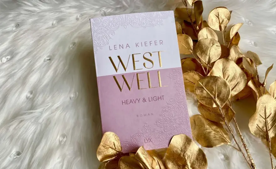 Westwell – Heavy & Light: Lohnt sich der New Adult Auftakt?