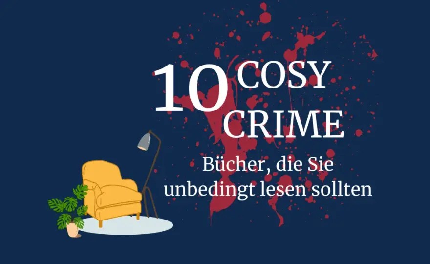 Wohlfühlkrimi - Was ihn ausmacht & wie du ihn erkennst