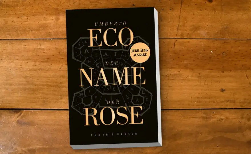 Der Name der Rose - Warum Ecos Roman bis heute fesselt