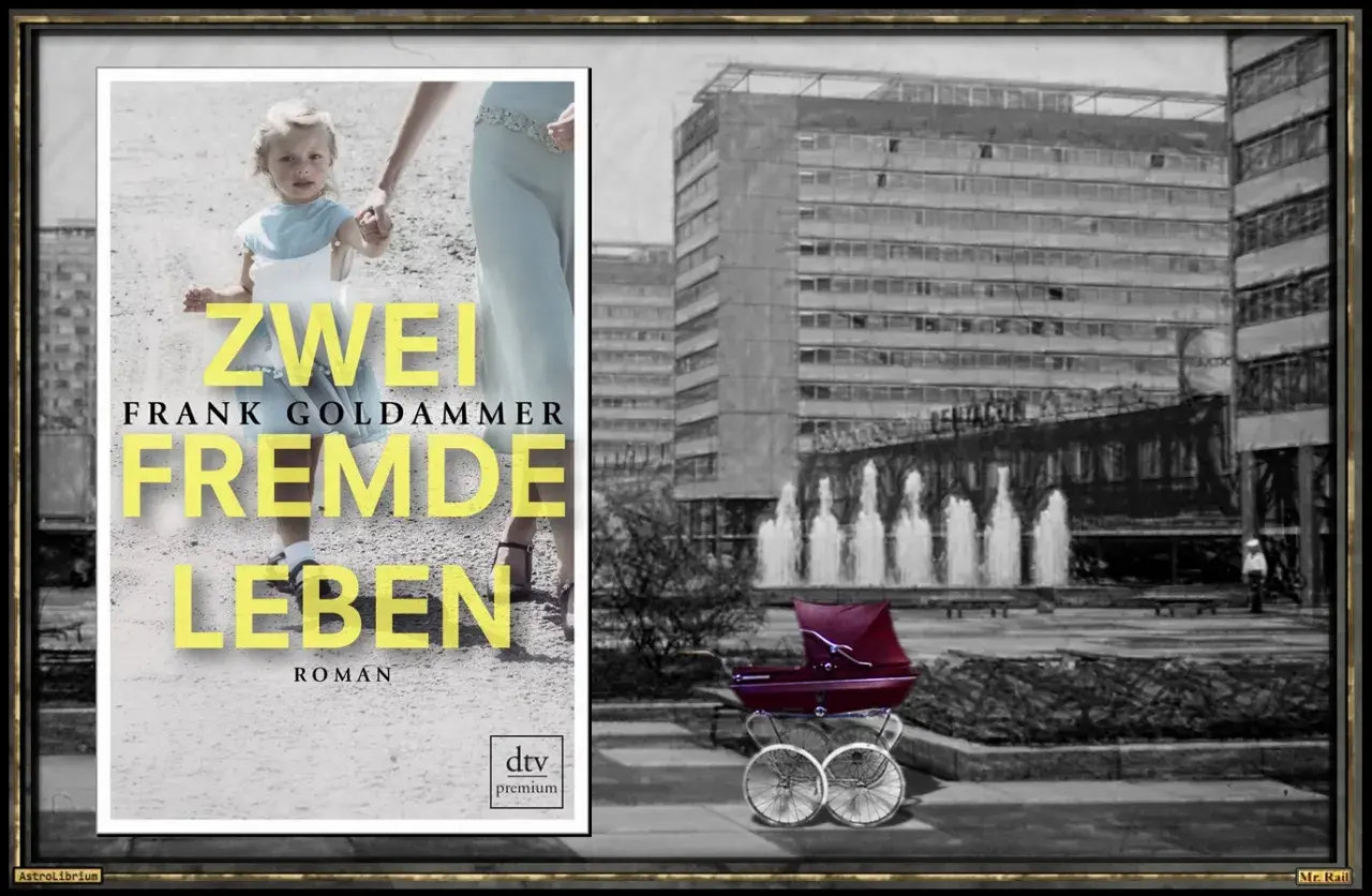 Buchcover "Zwei fremde Leben" von Frank Goldammer: Ein Kind hält die Hand einer Frau vor einem Gebäude. Ein Kinderwagen steht vor einem Brunnen.