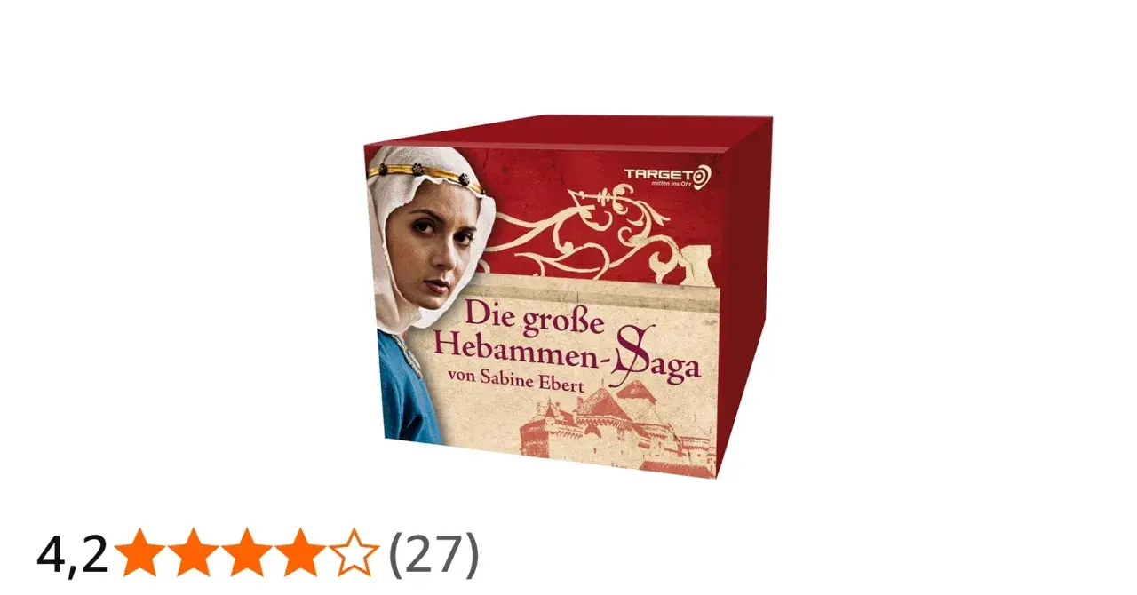 Die große Hebammen-Saga von Sabine Ebert, ein Buchcover mit einer Frau im mittelalterlichen Gewand und einer Burg.