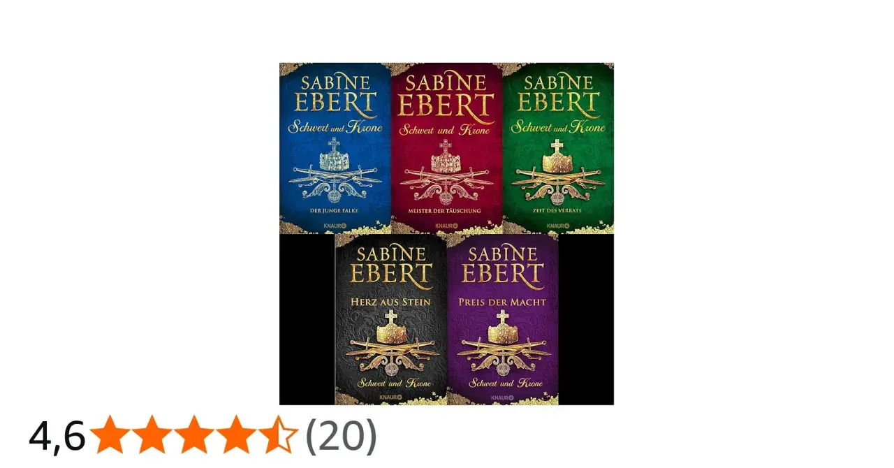 Fünf Bücher der Reihe "Schwert und Krone" von Sabine Ebert in verschiedenen Farben, mit Schwertern und Kronen als Motiv.