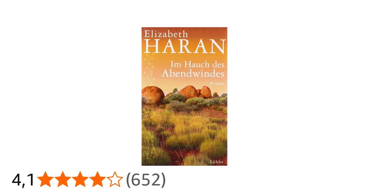 Buchcover "Im Hauch des Abendwindes" von Elizabeth Haran. Ein Roman, der uns in die Weiten Australiens entführt.