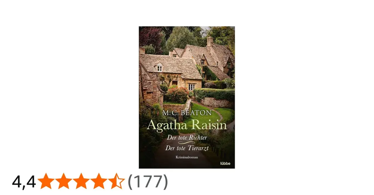 Agatha Raisin Kriminalromane: "Der tote Richter" & "Der tote Tierarzt". Charmante englische Landschaft mit Steinhäusern.