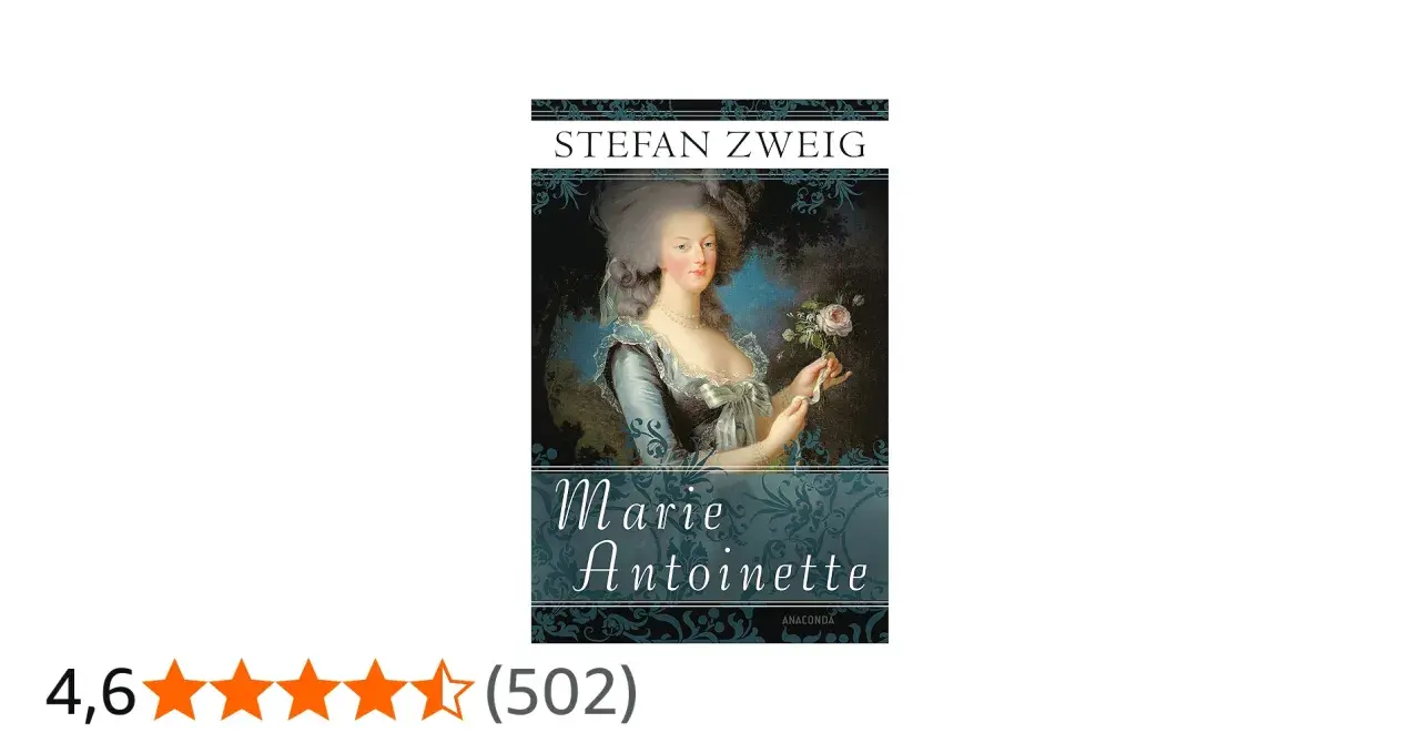 Buchcover: Stefan Zweigs "Marie Antoinette" mit einem Porträt der Königin und einer Rose.