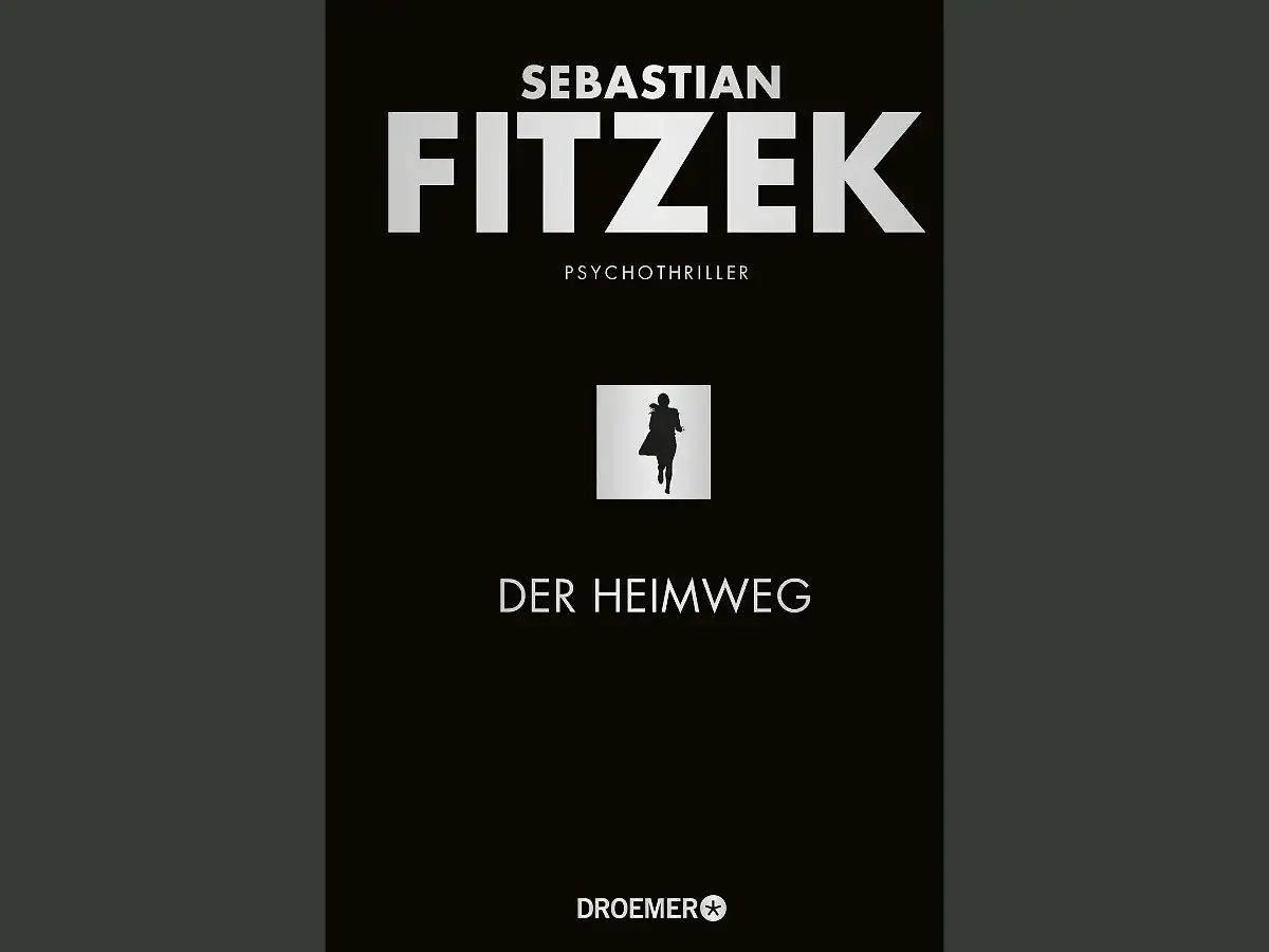 Sebastian Fitzeks Psychothriller "Der Heimweg" mit einer Silhouette einer rennenden Person.