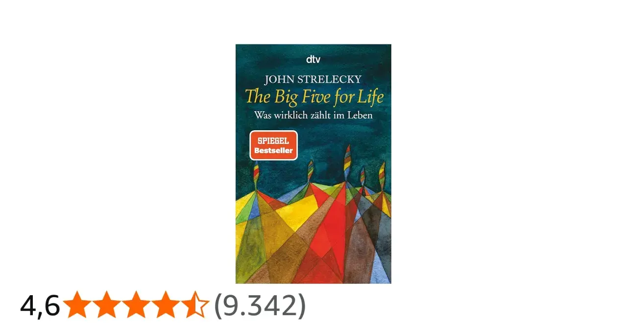 Das Taschenbuch "The Big Five for Life" von John Strelecky, ein Spiegel-Bestseller, mit abstrakter Kunst auf dem Cover.