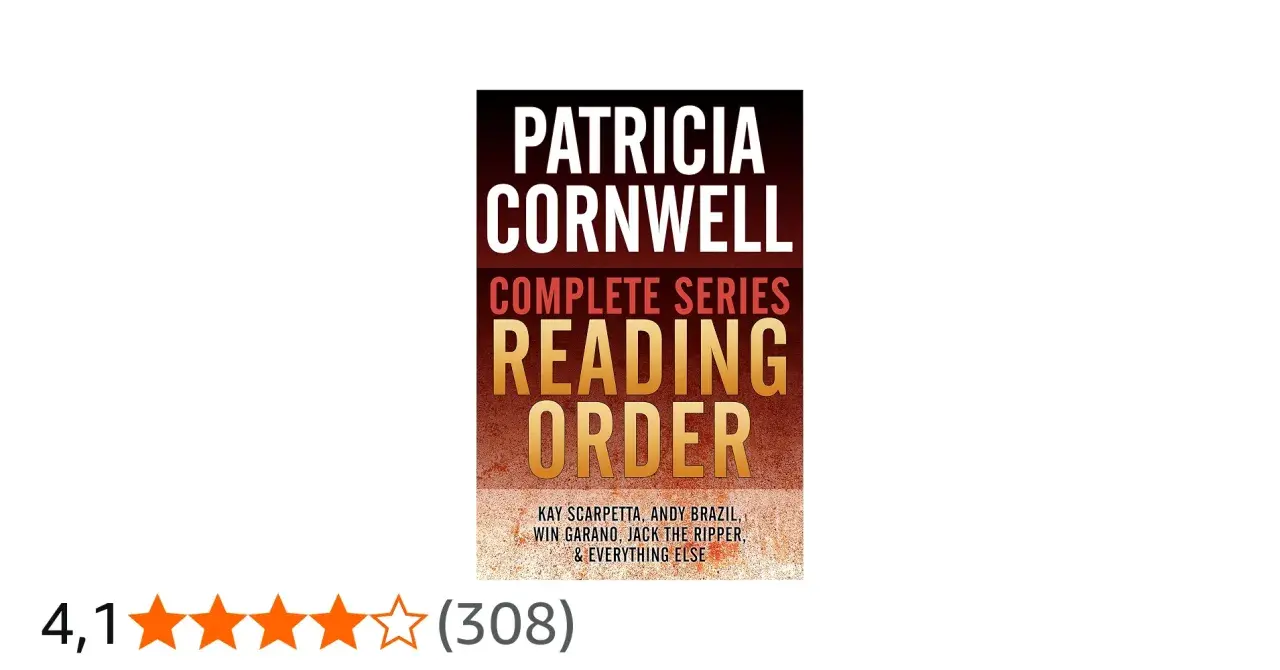 Patricia Cornwell Complete Series Reading Order: Hilft Fans, die Bücher von Kay Scarpetta und anderen Reihen in der richtigen Reihenfolge zu lesen.