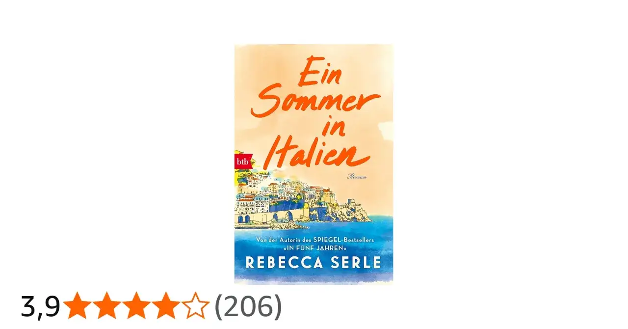 Ein Sommer in Italien: Ein Roman über Erinnerungen, der an einer malerischen Küstenstadt spielt.